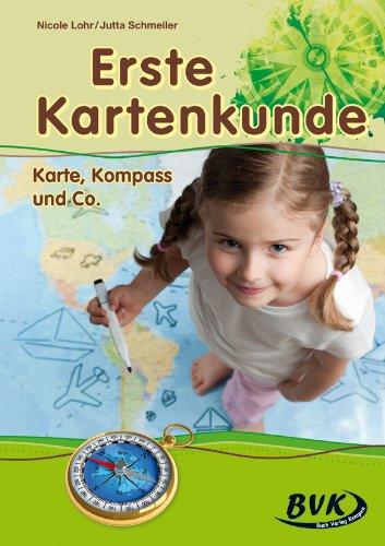 Erste Kartenkunde - Karte, Kompass & Co