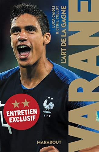 Varane : l'art de la gagne