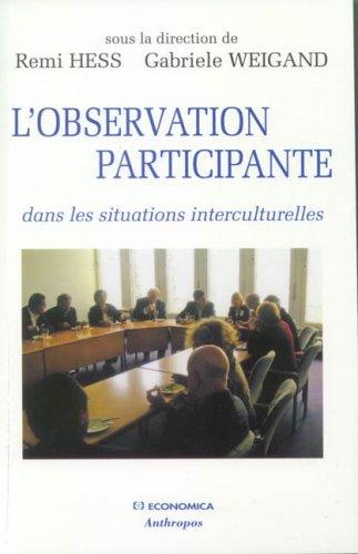 L'observation participante : dans les situations interculturelles