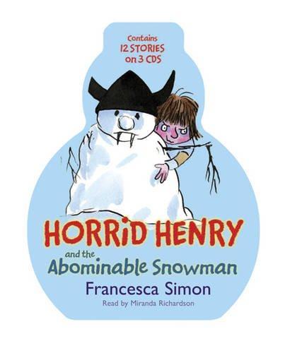 Horrid Henry and the Abominable Snowman