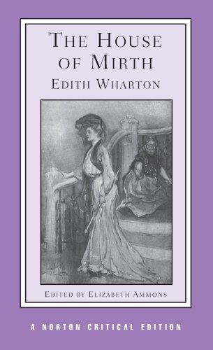 House of Mirth (Norton Critical Editions)