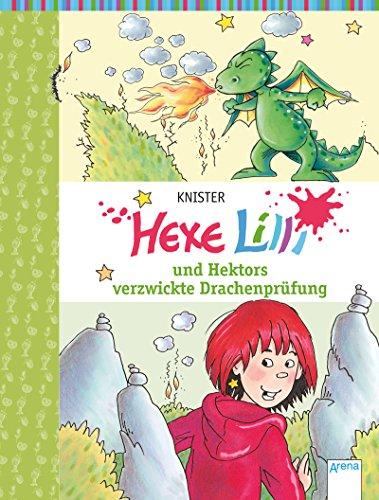 Hexe Lilli und Hektors verzwickte Drachenprüfung