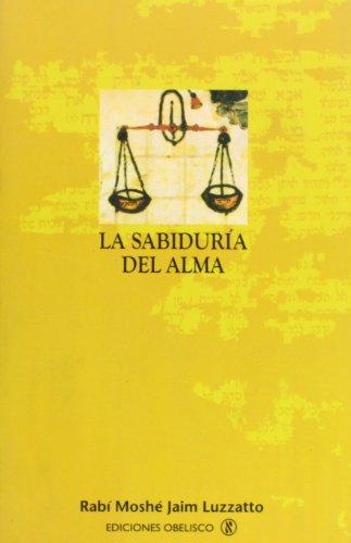 La sabiduría del alma (CABALA Y JUDAISMO)