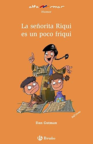 La señorita Riqui es un poco friqui, 1º educación secundaria obligatoria : libro de lectura del alumno (Castellano - A PARTIR DE 8 AÑOS - ALTAMAR)