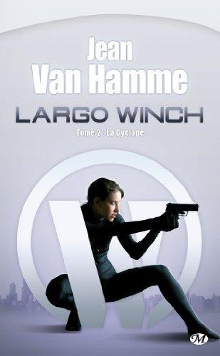 Largo Winch. Vol. 2. La Cyclope