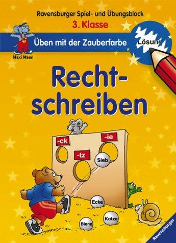 Ravensburger Spiel- und Übungsblock: Rechtschreiben (3. Klasse)