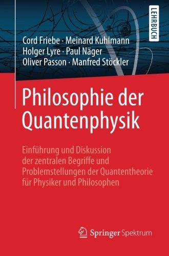 Philosophie der Quantenphysik