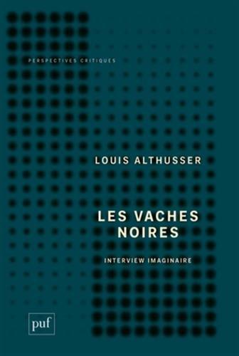 Les vaches noires : interview imaginaire (le malaise du XXIIe congrès) : ce qui ne va pas, camarades !