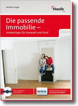 Die passende Immobilie -Insidertipps für Auswahl und Kauf