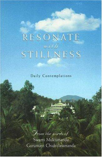 Resonate with Stillness: Daily Contemplations