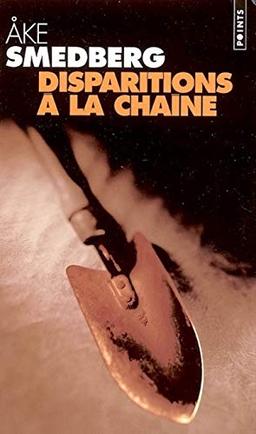 Disparitions à la chaîne