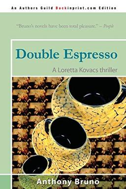 Double Espresso: A Loretta Kovacs thriller