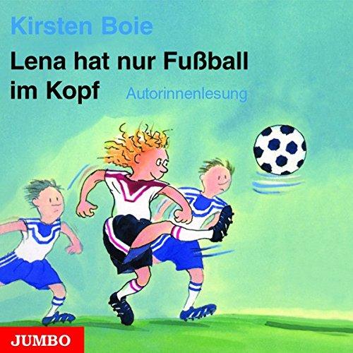 Lena hat nur Fußball im Kopf. CD