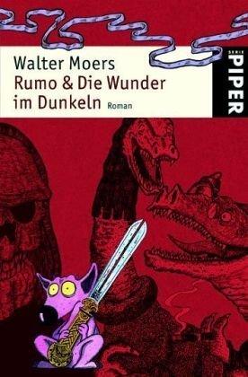 Rumo &amp; Die Wunder im Dunkeln: Ein Roman in zwei Büchern