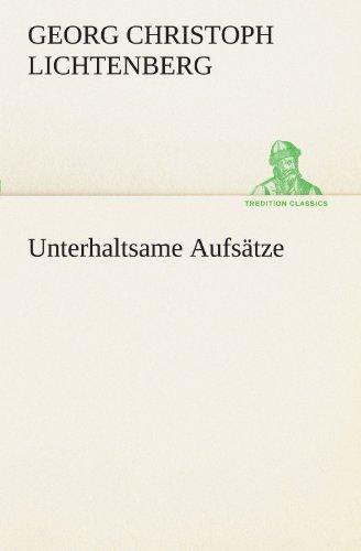 Unterhaltsame Aufsätze (TREDITION CLASSICS)