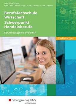 Berufsfachschule Wirtschaft - Schwerpunkt Handelsberufe: Berufsbezogener Lernbereich Schülerband