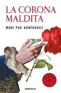 La corona maldita (BEST SELLER, Band 26200)