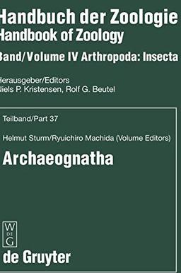 Archaeognatha (Handbook of Zoology / Handbuch der Zoologie. Arthropoda. Insecta)