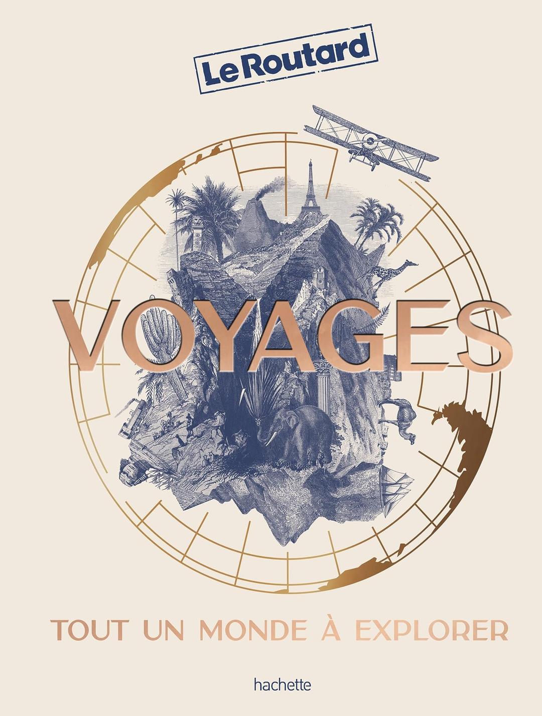 Voyages : tout un monde à explorer