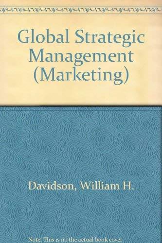 Global Strategic Management (WILEY SERIES ON MARKETING MANAGEMENT)