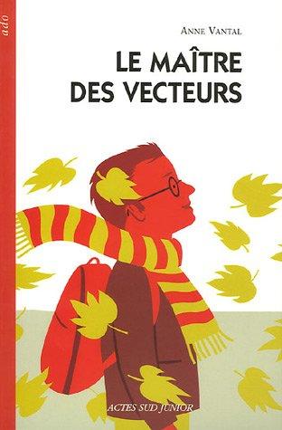 Le maître des vecteurs