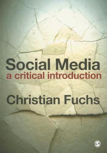 Social Media: A Critical Introduction