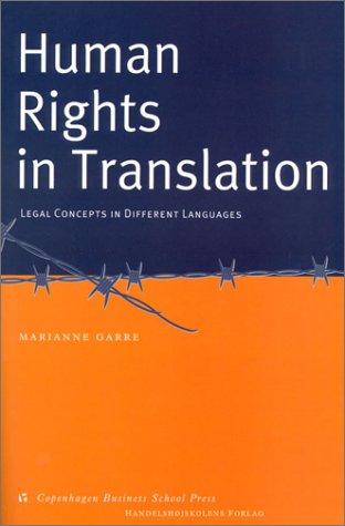 Human Rights in Translation: Legal Concepts in Different Languages