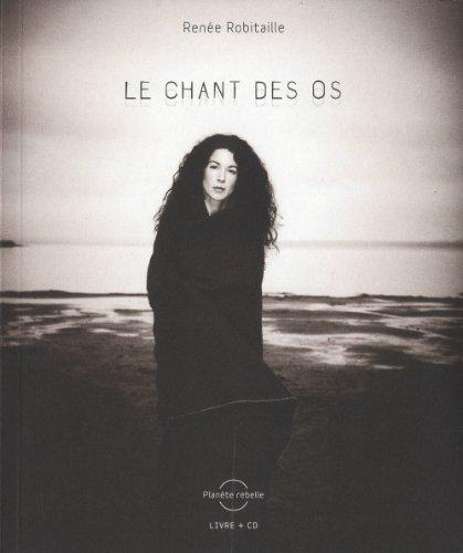 Le Chant des Os