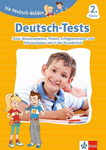 Klett Die Deutsch-Helden: Deutsch-Tests 2. Klasse – Tests, Lernzielkontrollen, Proben, Erfolgskontrollen und Schulaufgaben wie in der Grundschule: ... bzw. Schularbeiten wie in der Grundschule