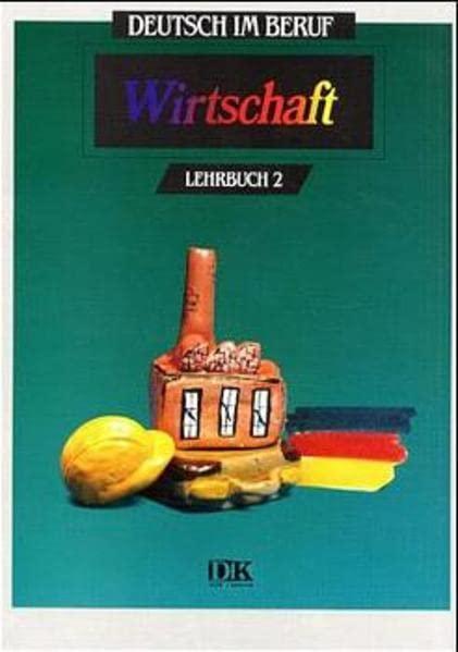 Wirtschaft, Bd.2, Lehrbuch