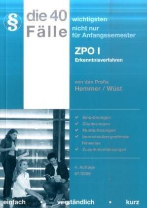 Die 40 wichtigsten Fälle - ZPO I