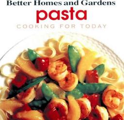 Pasta: Cooking for Today