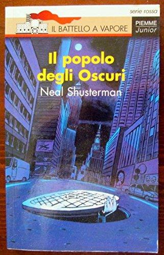 Il popolo degli oscuri