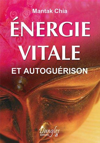 Energie vitale et autoguérison