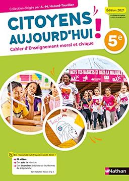 Cahier d'enseignement moral et civique 5e : conforme aux repères annuels de progression