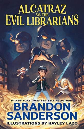 Alcatraz vs. the Evil Librarians (Alcatraz VS. the Evil Librarians, 1)