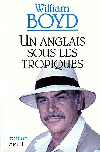 Un Anglais sous les tropiques