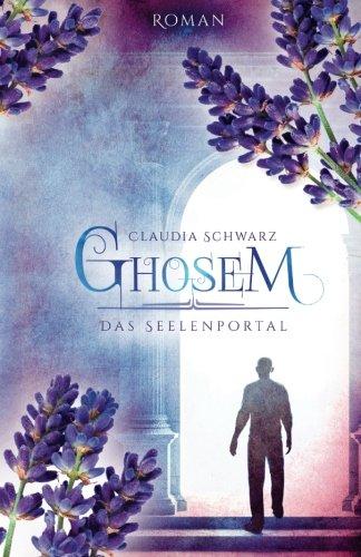 Ghosem: Das Seelenportal