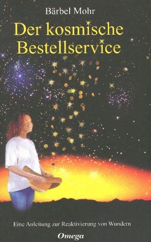 Der kosmische Bestellservice