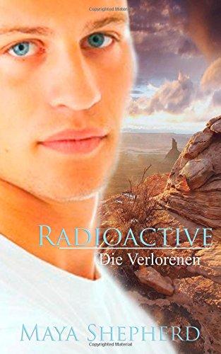 Die Verlorenen (Radioactive)