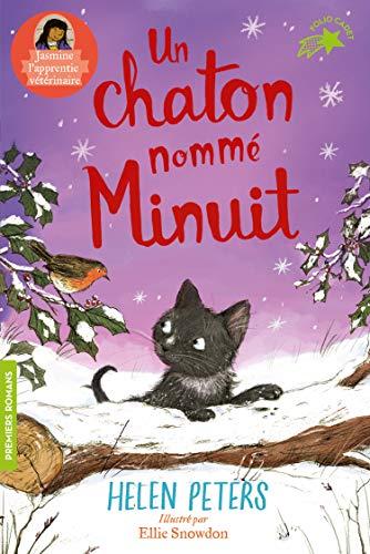 Jasmine, l'apprentie vétérinaire. Vol. 3. Un chaton nommé Minuit