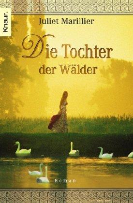 Die Tochter der Wälder. Die Sevenwater-Trilogie 01.