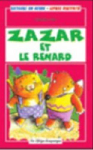 La Spiga Lectures en Herbe: Zazar et le Renard + CD