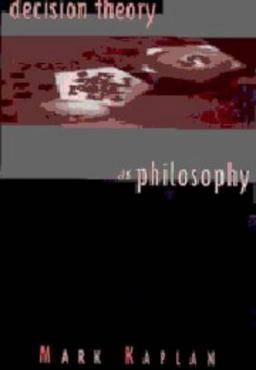 Decision Theory as Philosophy