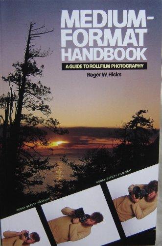 Medium-format Handbook: Guide to Rollfilm Photography