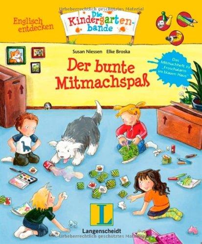 Der bunte Mitmachspaß: Englisch entdecken - Die Kindergartenbande