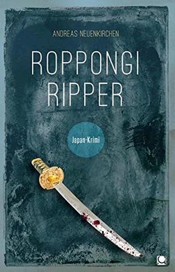 Roppongi Ripper: Japan-Krimi