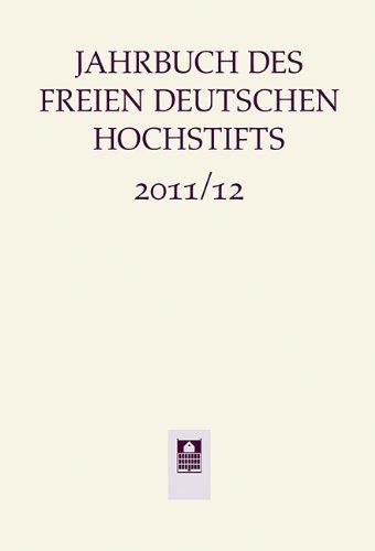 Jahrbuch des Freien Deutschen Hochstifts 2011/12