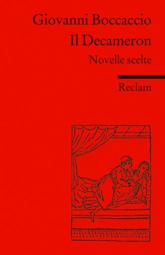 Il Decameron: Novelle scelte (Fremdsprachentexte)