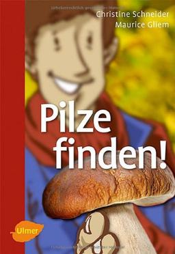 Pilze finden!